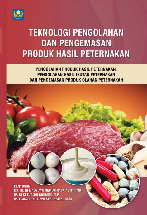 Teknologi pengelola dan Pengemasan Hasil Peternakan